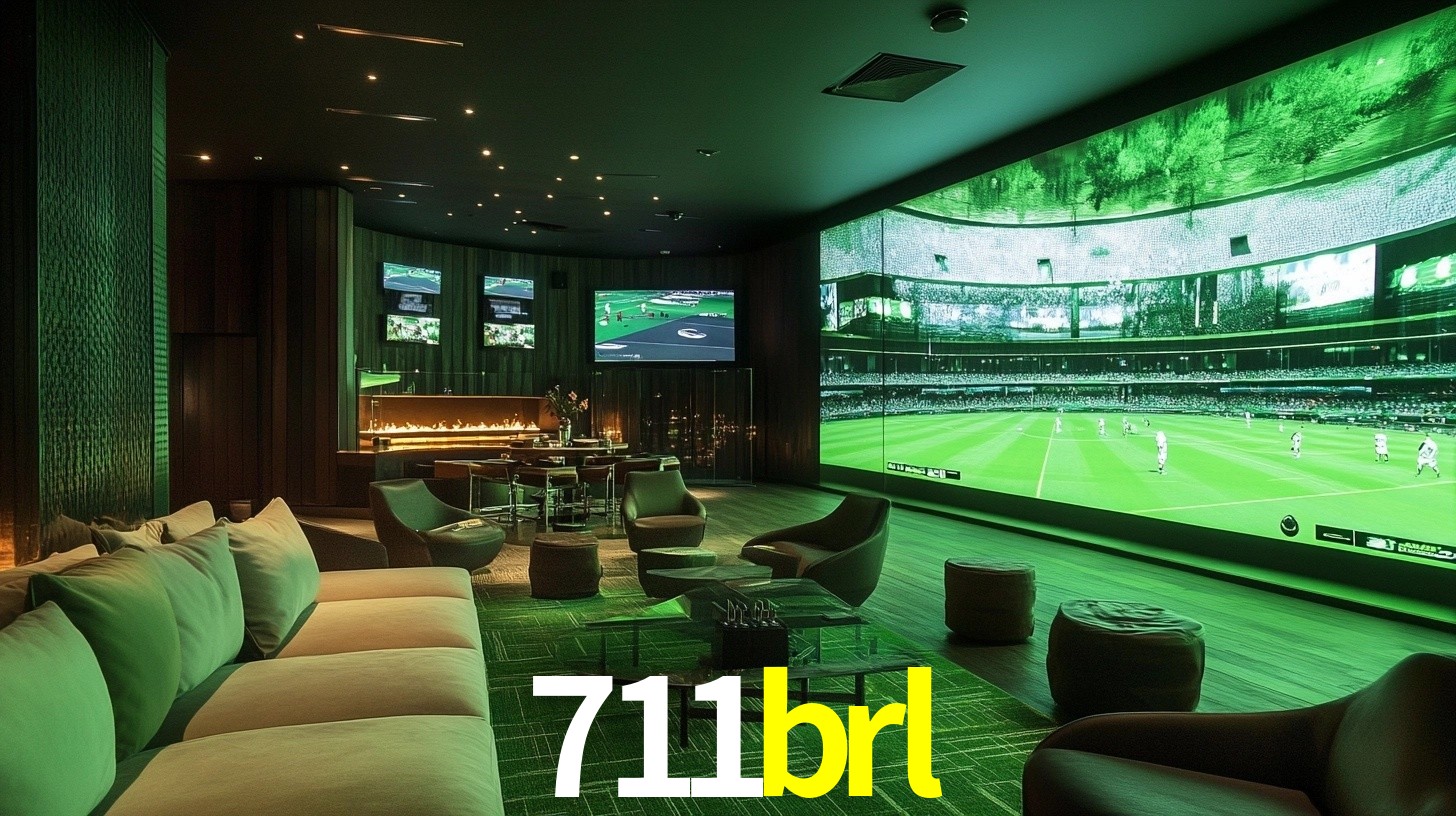 711brl: Seu Especialista em Apostas Esportivas Brasileiras